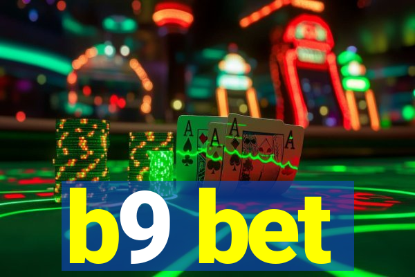 b9 bet